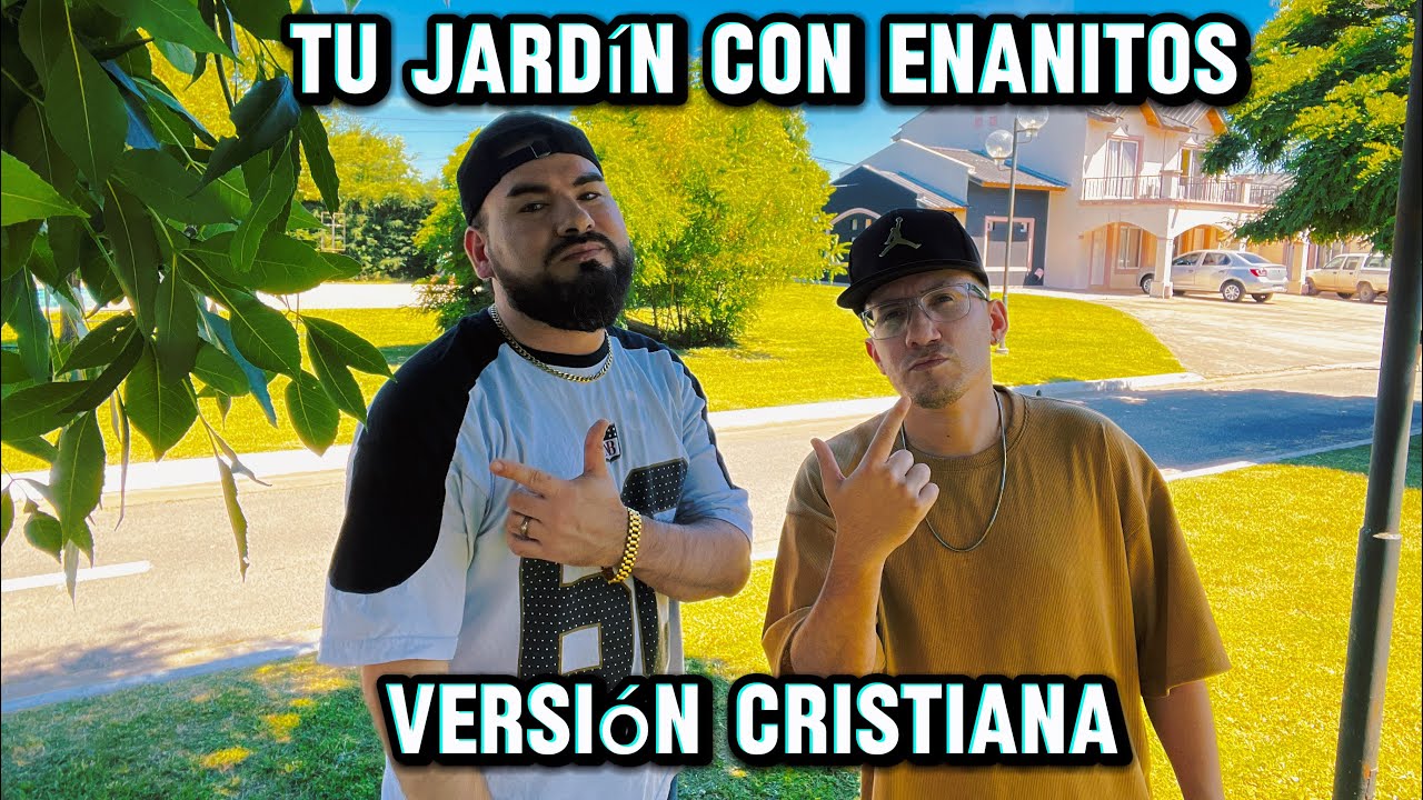 Tu Jardín con enanitos ( Versión Cumbia Cristiana ) Dany Ubran El Pastor Cumbiero, El Resonante 