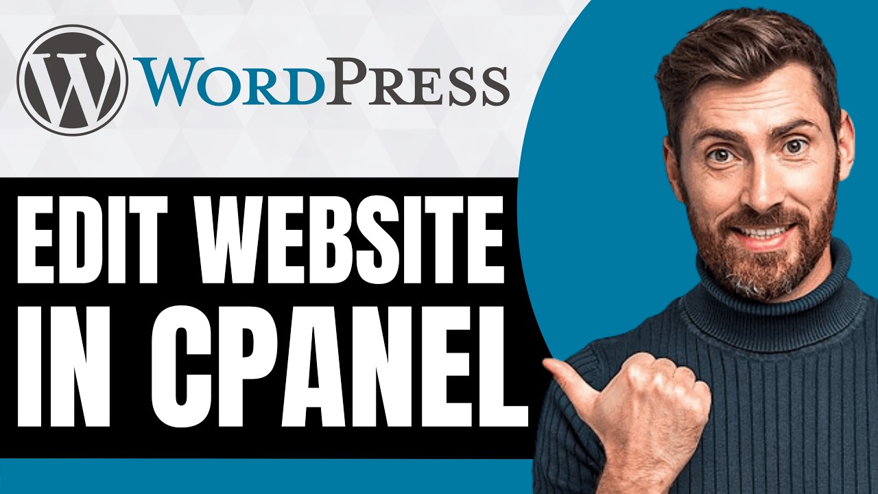 How To Edit WordPress Website in cPanel [NEW 2026 Guide] - YouTube