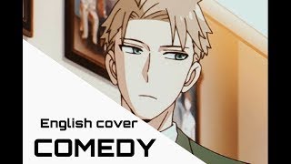 COMEDY Spy x Family Ending 1 ENGLISH COVER (REMAKE)