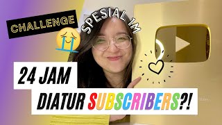 SPESIAL 1M: 24 JAM DIATUR SUBSCRIBERS! HUHUHU MAAP TELAT BNGT TP YG PENTING UDH JADI VIDEONYA! XD