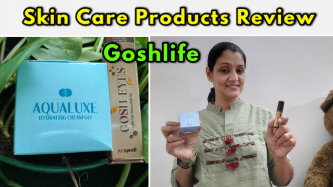 Goshlife skincare products Review in Tamil Best skincare products