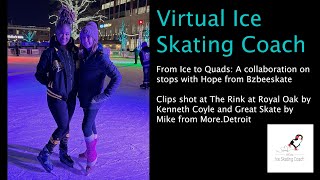 From Ice to Quads: A collaboration on stops with Hope Gayles from BzBeeSkate by Virtual Ice Skating Coach 143 views 1 year ago 11 minutes, 41 seconds