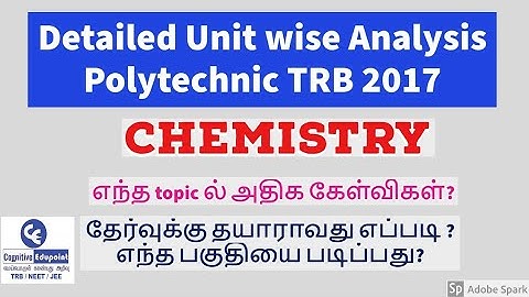 Polytechnic TRB 2017 Chemistry | Detailed unit wise Question Paper Analysis | Preparation Strategies