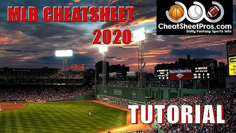 MLB Cheatsheet for 2020 - Quick Look / Tutorial