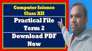CBSE Computer Science Term 2 Practical file Class 12  | CS Practical file class 12 Term 2
