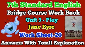 7th Standard English || Bridge Course Workbook Answers || Unit-3 Worksheet-20 || Play Jane Eyre