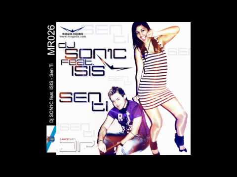 Dj SON1C feat. ISIS - Sen Ti (Kato Jimnez & Luis V...