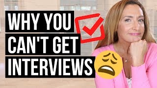 Why You Can't Get Job Interviews