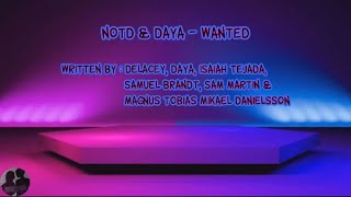 NOTD, Daya - Wanted