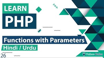 PHP Functions with Parameters Tutorial in Hindi / Urdu