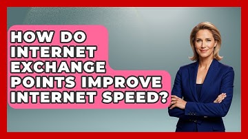 How Do Internet Exchange Points Improve Internet Speed? | Internet Infrastructure Explained News