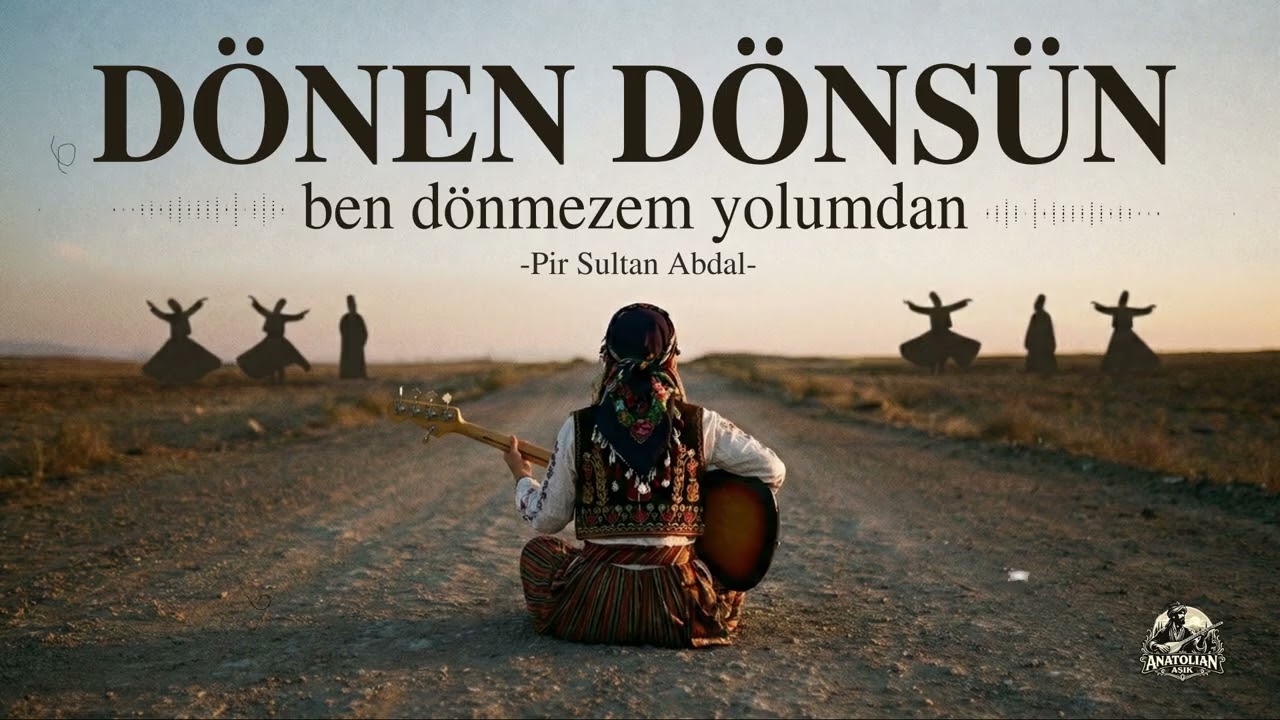 Dönen Dönsün Ben Dönmezem Yolumdan – Pir Sultan Abdal Deyişi – Anatolian Rock Cover