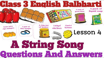 Class 3 lesson 4 SEM 1 A String Song textbook exercise solution Maharashtra State board