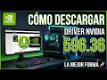 Cómo Descargar Driver Nvidia 596 36 de la Mejor Forma
