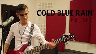 Cold Blue Rain - The End (Official Video)