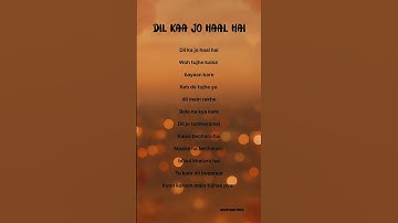 Thumbnail of Dil Kaa Jo Haal lyrics | song byShreya Ghoshal, and Abhijeet Bhattacharya