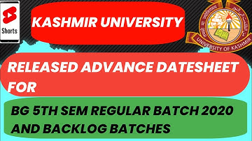 Kashmir university released datesheet for bg 5th sem batch 2020 and BACKLOG BATCHES  #studymaterial