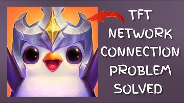 How To Solve TFT(Teamfight Tactics) App Network Connection(No Internet) Problem|| Rsha26 Solutions