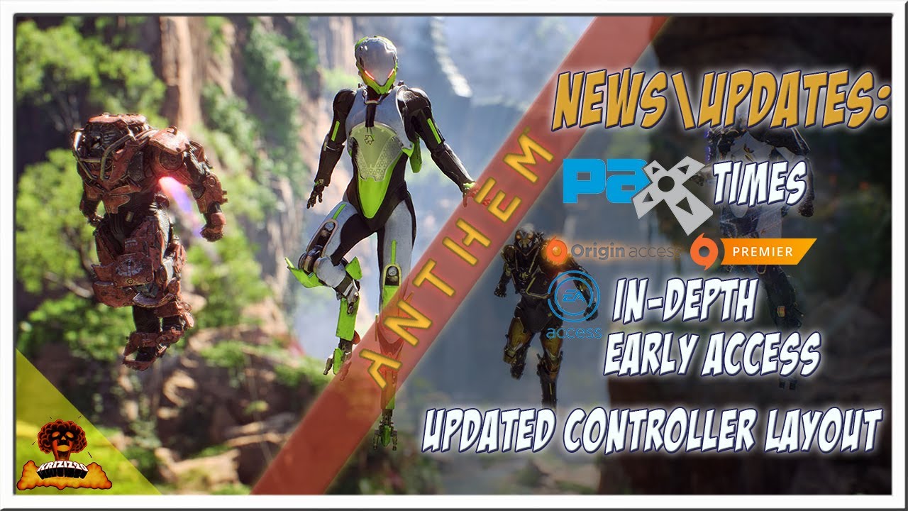 Anthem Info & Updates ►PAX Times & Where to Watch, Early Access Breakdown, Controller Layout & more!