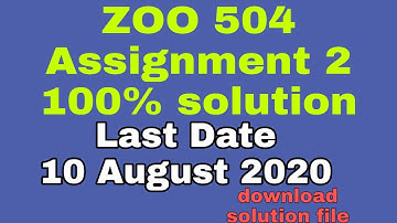 ZOO504 assignment 2 solution100% correct  10 August