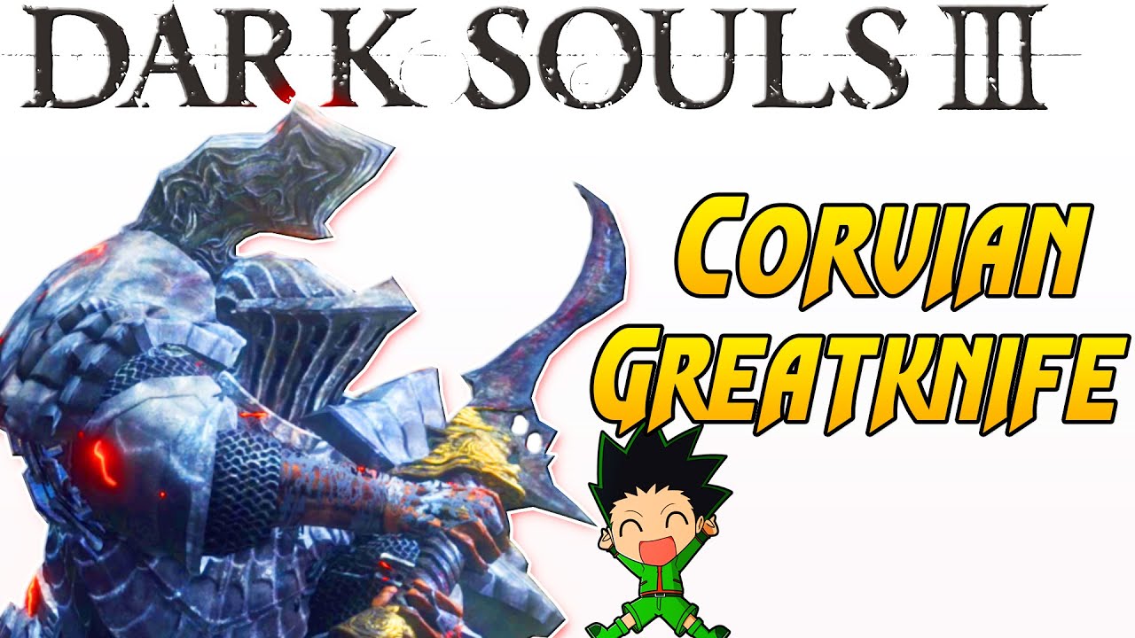 Dark Souls 3: Corvian Greatknife PvP - The Saddest Player I've Ever ...