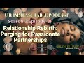 81 relationship rebirth purging for passionate partnerships