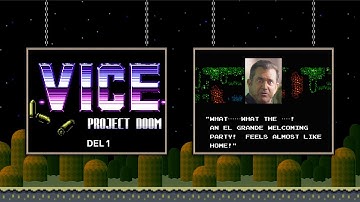 MaxHP - VICE: Project Doom (Nes) del 1