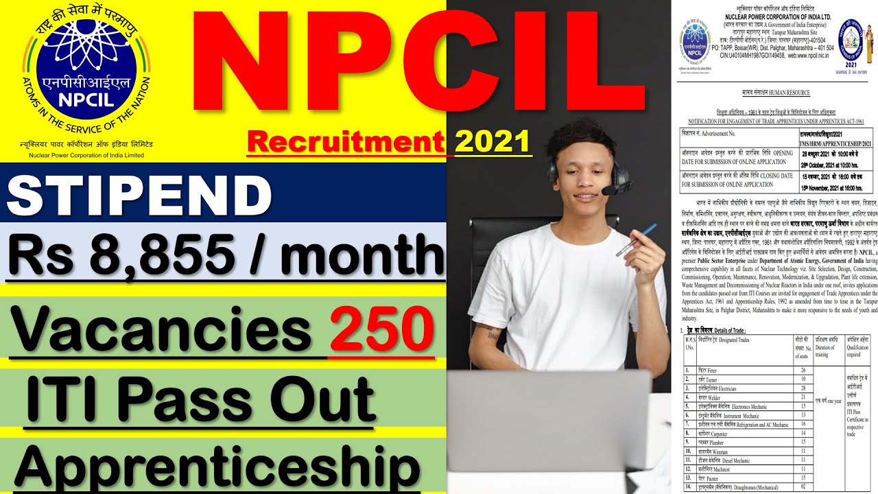 Recruitment by NPCIL 2021 | Stipend Rs 8,855 | 250 Vacancies | ITI Pass Out | Apprenticeship.