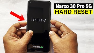Realme Narzo 30 Pro 5G - Hard Reset | Pattern Unlock | Factory Reset