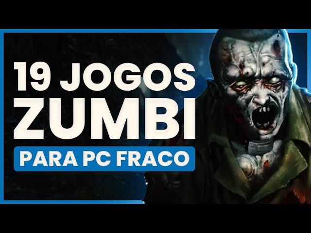 TOP 10 : Jogos de Zumbi para Pc Fraco (+Downloads) 