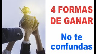 4 FORMAS DE GANAR  | ¿Quieres ganar en la vida? | ¡No te confundas! | Alexander Cruzalegui