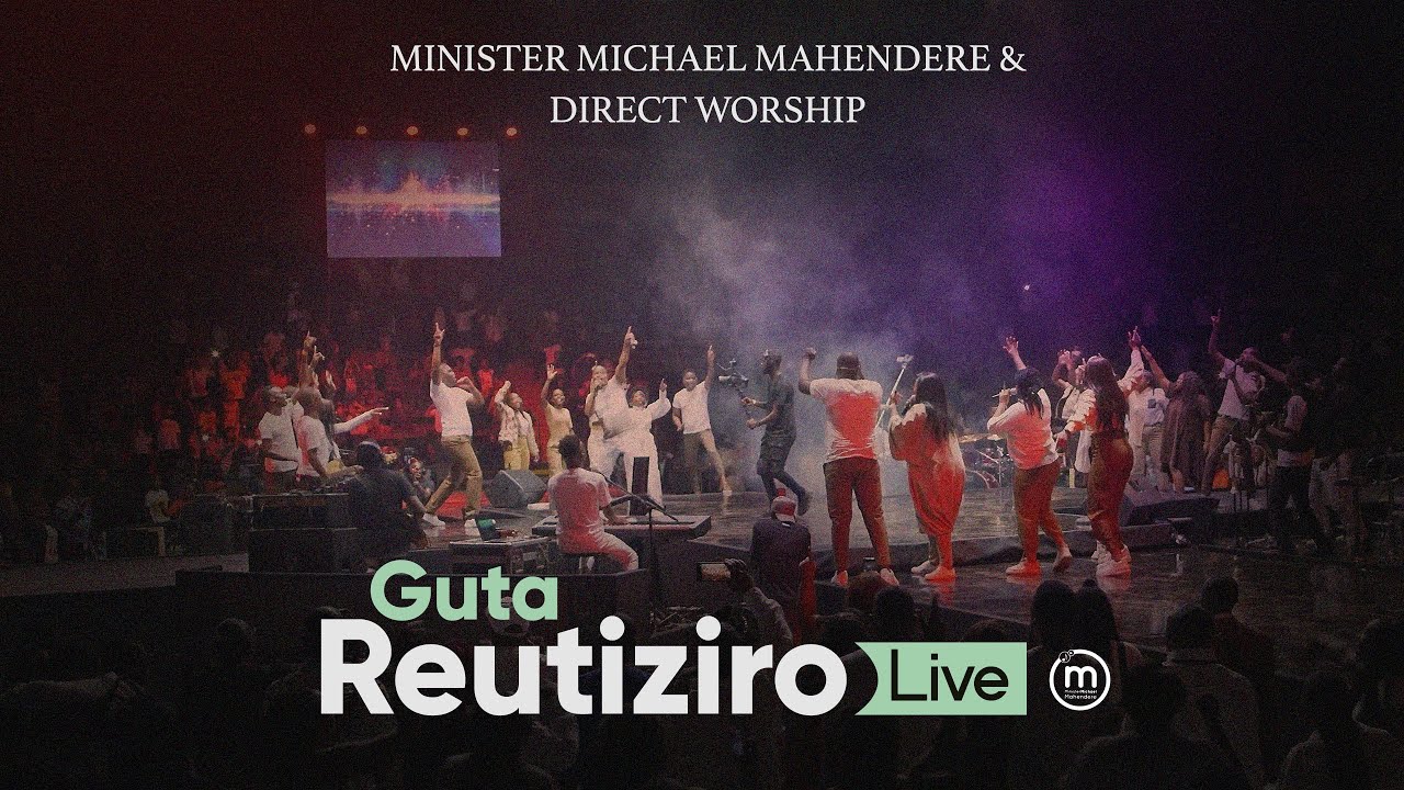 Guta Reutiziro Live   Minister Michael Mahendere  Direct Worship