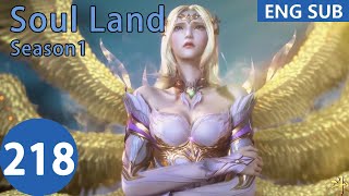 [Eng Sub] Soul Land season 1 episode 218
