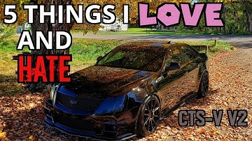 5 things I HATE and LOVE about my Cadillac CTS-V | V2 | 2009 |