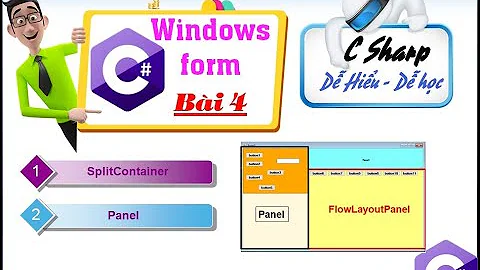 4. [Winform C# 2022] Panel - SplitContainer - winforms C# 2022 step by step for beginners - tuhoc.cc