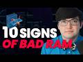 10 Signs Of Bad RAM &amp; How To Fix Them