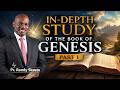'In-Depth Study of the Book of Genesis / Part 1 by Pr  Randy Skeete ( EP. 8 of 9)