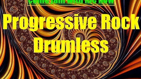 Progressive Rock Drumless Track No Click - practice drums to this psychedelic drum free track