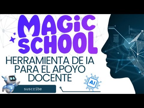 MAGICSCHOOL: ¡TRANSFORMA TU