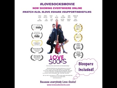 Love Socks Movie - Full Movie - Australian Romantic Comedy Indie Feature Film - Bloopers Included!