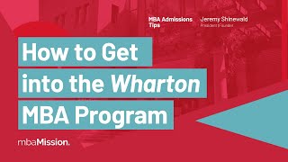 How to Get Into Wharton | UPenn