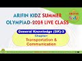 General knowledge gk3 transportation  communication class by arifinkidz