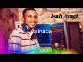 Isah Ayagi Zainab Remixing Isah Ayagi Zainab Remixing