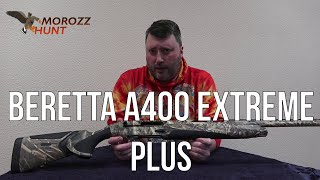 #Beretta A 400 Extreme Plus