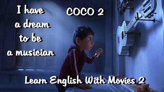 Watch Coco Full Movie For English Learners 2