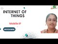 Mobile IP ( Part 2) | Internet of Things | SNS Institutions
