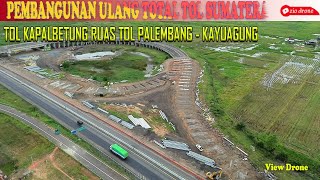 PEMBANGUNAN ULANG TOL KAPAL BETUNG