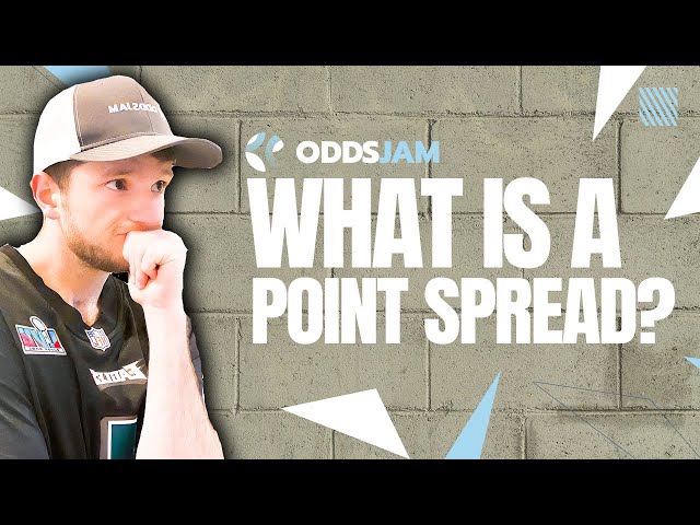 Point spreads Explained - What the Spread is and How it Works