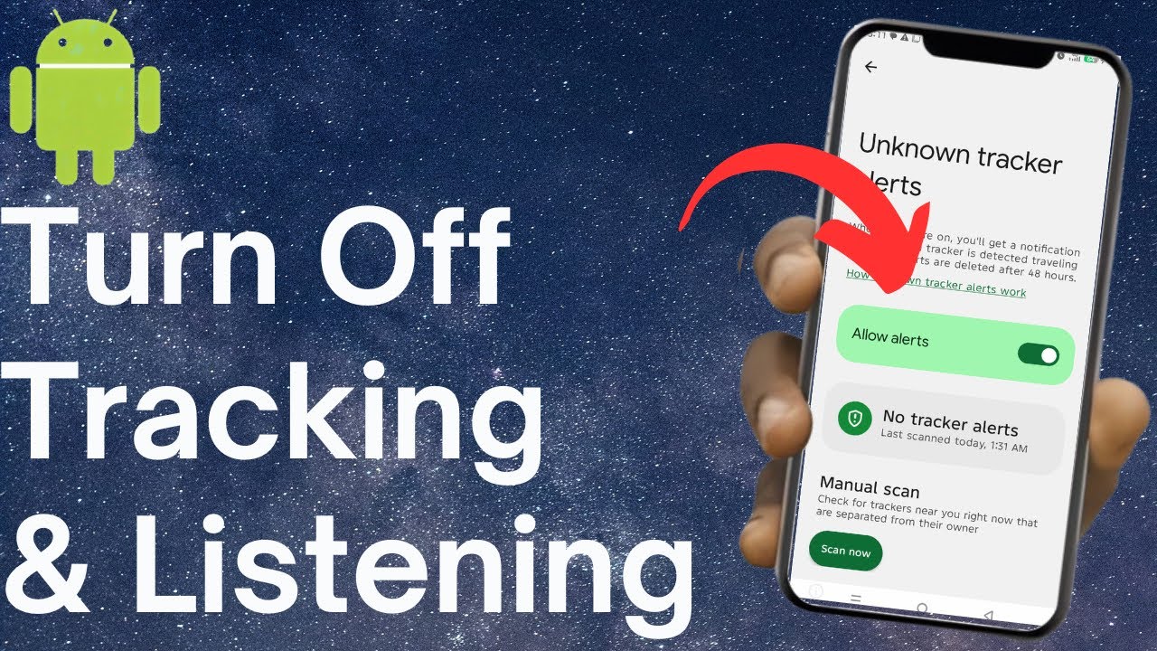 Your Android Phone Tracking You and Listening. TURN THIS OFF!