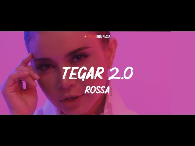 Rossa - Tegar 2.0 (Lyrics Video) class=